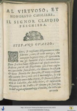 Al virtuoso, et honorato cavaliere, il signor Claudio Peschiera.