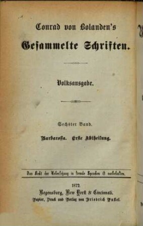 Conrad von Bolanden's Gesammelte Schriften. 6, Barbarossa ; Th. 1 : historischer Roman