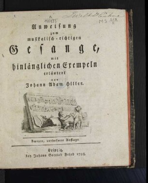 Anweisung zum musikalisch-richtigen Gesange, mit hinlänglichen Exempeln erläutert