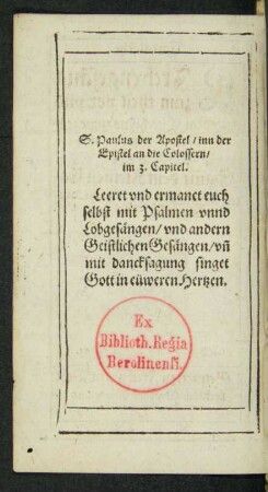 S. Paulus der Apostel/ inn der Epistel an die Colossern ...