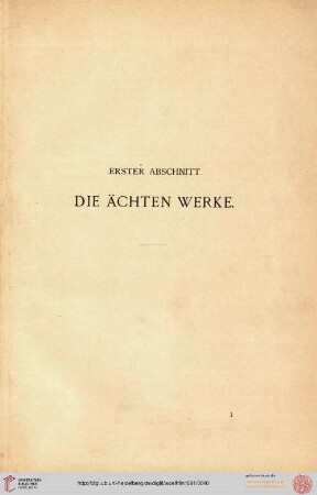 Erster Abschnitt: Die Ächten Werke