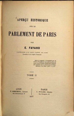 Aperçu historique sur le Parlement de Paris par E. Fayard, 2