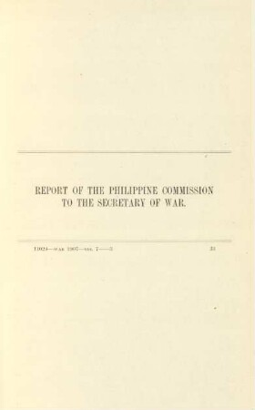 Report of the Philippine Commission to the Secretary of War