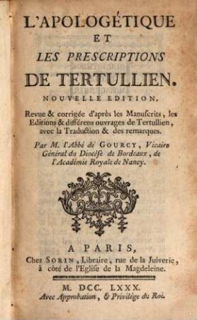 L' apologétique et les prescriptions de Tertullien