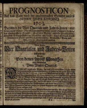 Prognosticon. Auf das Jahr nach der gnadenreichen Gebuhrt unsers Herrn Jesu Christi 1703.