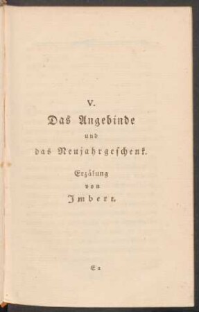 V. Das Angebinde und das Neujahrsgeschenk. Erzälung Imbert