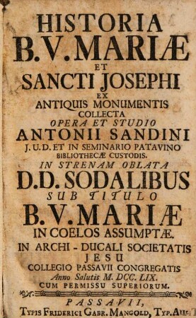 Historia B.V. Mariae Et Sancti Josephi : Ex Antiquis Monumentis Collecta