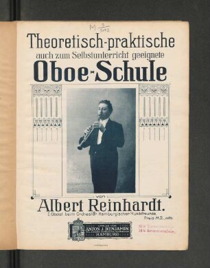Theoretisch-praktische auch zum Selbstunterricht geeignete Oboe-Schule
