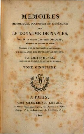 Mémoires historiques, politiques et littéraires sur le royaume de Naples, 5