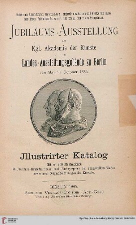 58: Illustrirter Katalog: Jubiläums-Ausstellung der Kgl. Akademie der Künste im Landes-Ausstellungsgebäude zu Berlin