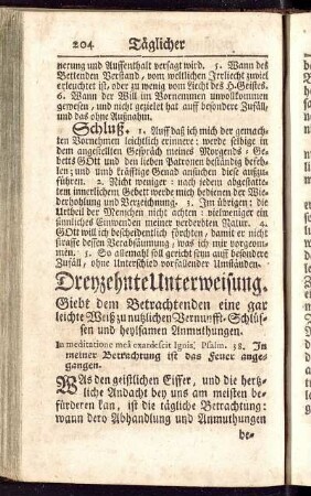 Dreyzehnte Unterweisung. Giebt dem Betrachtenden eine gar leichte Weiß zu nutzlichen Vernunfft-Schlüssen und heylsamen Anmuthungen.