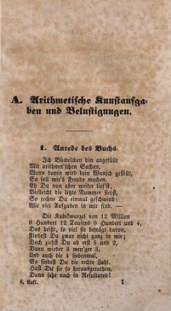 Die Wunder der Rechenkunst : eine Zusammenstellung der räthselhaftesten, unglaublichsten und belustigendsten arithmetischen Kunstaufgaben ; zur Beförderung der geselligen Unterhaltung und des jugendlichen Nachdenkens