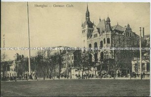 Der Deutsche Club in Shanghai