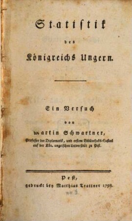 Statistik des Königreichs Ungern : Ein Versuch