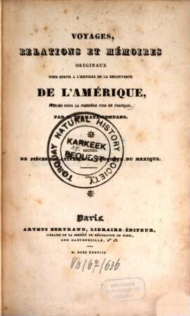 Recueil de piéces relatives à la conquête du Mexique, [1]