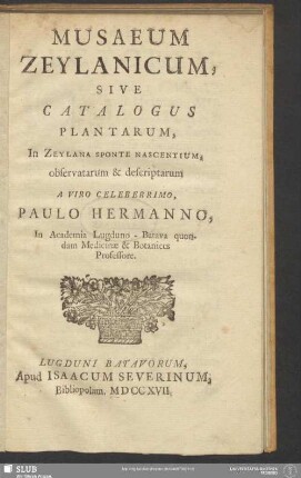 Musaeum Zeylanicum : Sive Catalogus Plantarum, In Zeylania Sponte Nascentium, observatarum & descriptarum