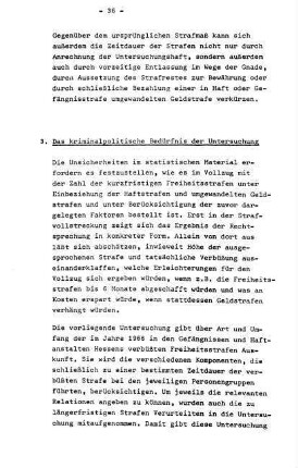 3. Das kriminalpolitische Bedürfnis der Untersuchung
