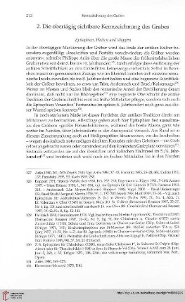 2. Die obertägig sichtbare Kennzeichnung des Grabes
