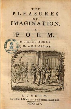 The pleasures of imagination : A Poem ; In Three books