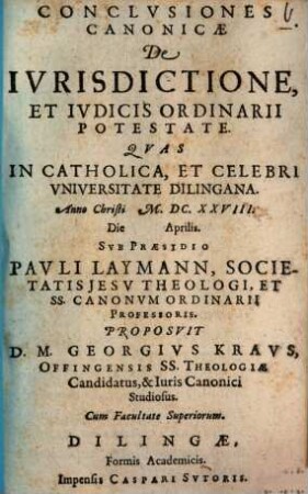 Conclvsiones Canonicae De Ivrisdictione, Et Ivdicis Ordinarii Potestate