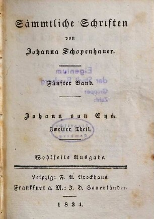 Sämmtliche Schriften, 5. Johann van Eyck ; Theil 2
