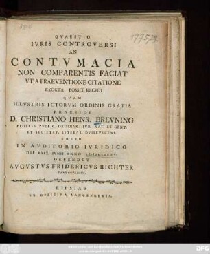 Qvaestio Ivris Controversi An Contvmacia Non Comparentis Faciat Vt A Praeventione Citatione Exorta Possit Recedi