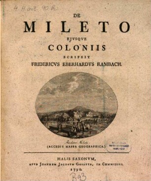 De Mileto eiusque coloniis : accedit Mappa geographica