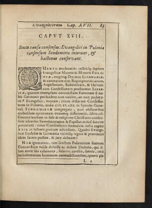 Caput XVII. Sexta causa consensus: Evangelici in Polonia consensum Sendomiriae inierunt, & hactenus conservant.