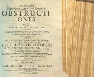 Dissertatio Methodum cognoscendi & curandi Obstructiones