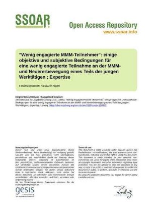 "Wenig engagierte MMM-Teilnehmer": einige objektive und subjektive Bedingungen für eine wenig engagierte Teilnahme an der MMM- und Neuererbewegung eines Teils der jungen Werktätigen ; Expertise