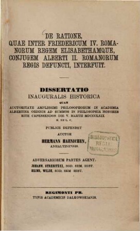 De ratione quae inter Friedericum IV. Romanorum regem Elisabethamque, conjugem Alberti II. Romanorum regis defuncti, interfuit : dissertatio inauguralis historica