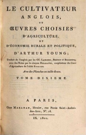 Le cultivateur anglois, ou oeuvres choisies d'agriculture, et d'économie rurale et politique, 10
