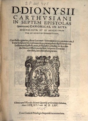 In septem Epistolas ... Canonicas in Acta Apostolorum ... Enarrationes