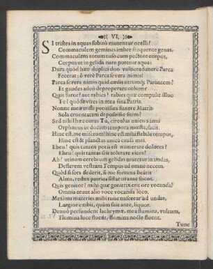 (VI.) Si tristes in aquas subitò mutentur ocelli! [...]