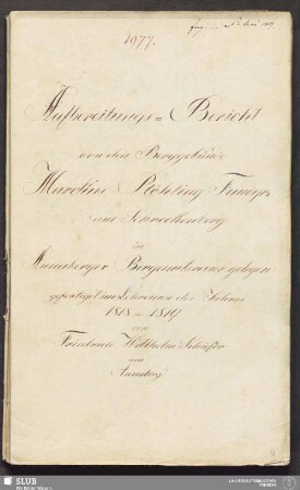 Aufbereitungs-Bericht von den Berggebäude Marckus Röhling Fundgr: am Schreckenberg in Annaberger Bergamtsrevier gelegen - 18.6634 4.