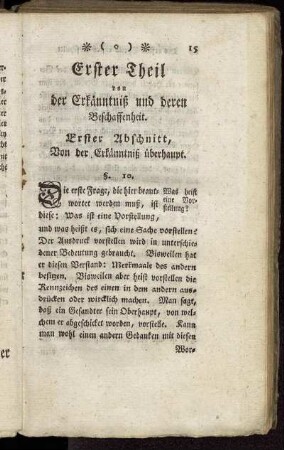 Erster Theil von der Erkänntniß und deren Beschaffenheit.