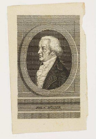 Bildnis von Johannes von Müller (1752-1809)