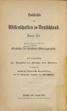 Geschichte der Deutschen Historiographie seit dem Auftreten des Humanismus
