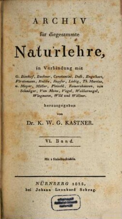 Archiv für die gesammte Naturlehre. 6, 6 (1825)