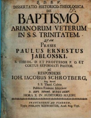 Dissertatio Historico-Theologica De Baptismo Arianorum Veterum In S.S. Trinitatem