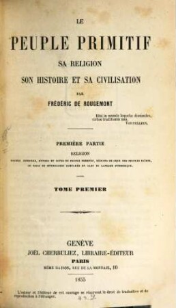 Le peuple primitif : Sa réligion, son histoire et sa civilisation, I,1