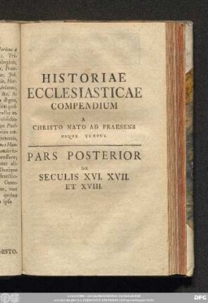 Pars Posterior De Seculis XVI. XVII. Et XVIII.