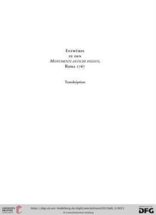 Entwürfe zu den monumenti antichi inediti Roma 1767, Transkription