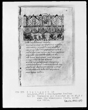Der Stuttgarter Bibelpsalter — Die Seligen in der himmlischen Stadt und ihre Verfolger in der Hölle, Folio 56verso