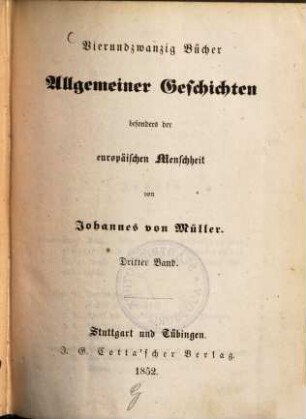 Vierundzwanzig Bücher allgemeiner Geschichten, besonders der europäischen Menschheit, 3/4.