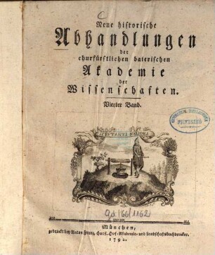 Neue historische Abhandlungen der Baierischen Akademie der Wissenschaften. 1,4, 4. 1792