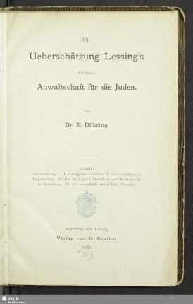 Die Ueberschätzung Lessing's und dessen Anwaltschaft für die Juden