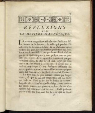 Réfléxions sur La Matiere Magnétique.