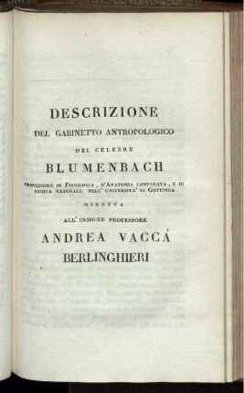 Descrizione del Gabinetto Antropologico del Prof. Celebre Blumenbach ...