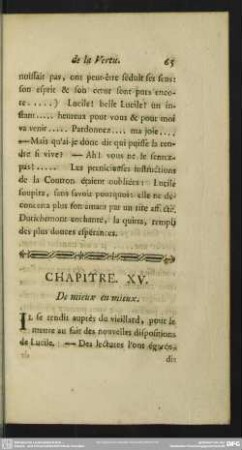 Chapitre. XV. De mieux en mieux